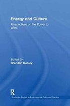 Routledge Studies in Environmental Policy and Practice- Energy and Culture