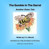 The Bumble In The Barrel