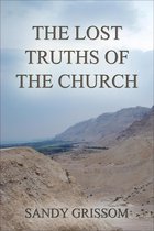 Omslag The Lost Truths of the Church