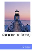 Character and Comedy