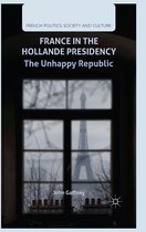 French Politics, Society and Culture - France in the Hollande Presidency