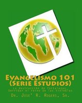Evangelismo 101 (Serie Estudios)