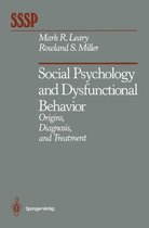 Springer Series in Social Psychology - Social Psychology and Dysfunctional Behavior