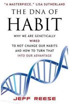 The DNA of Habit