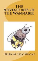 The Adventures of the Wannabee
