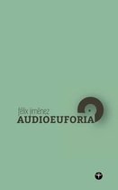 Audioeuforia (Segunda Edicion)