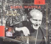 Karol Wojtyla - Ouvre Poetique - Par Andrzej Seweryn (3 CD)