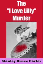 The 'I Love Lilly' Murder
