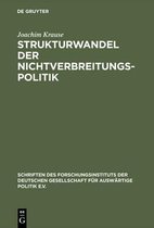 Schriften Des Forschungsinstituts Der Deutschen Gesellschaft- Strukturwandel der Nichtverbreitungspolitik
