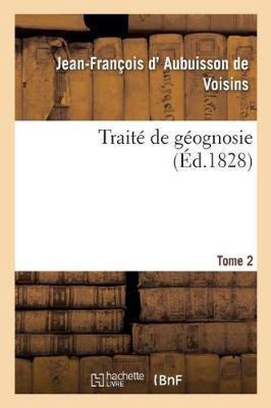 Trait de G ognosie. Tome 2