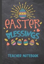 Easter Blessings Teacher Notebook