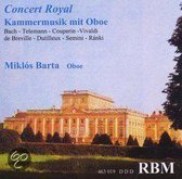 Barta, Miklos / Venzago, Mario - Concert Royal - Chamber Music With