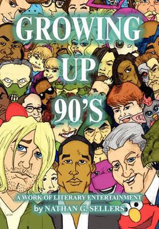 Growing Up 90's, Nathan G Sellers 9781453510582 Boeken bol