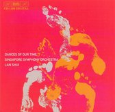 Singapore Symphony Orchestra - Dances Of Our Time (CD)