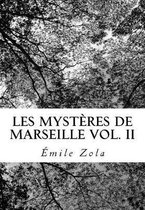 Les Myst res de Marseille Vol. II