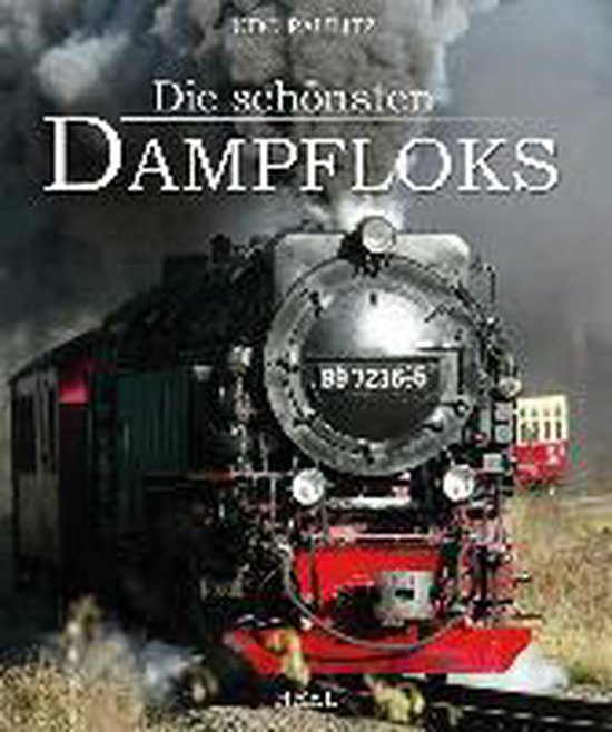Die schönsten Dampfloks - cover