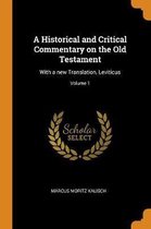 A Historical and Critical Commentary on the Old Testament