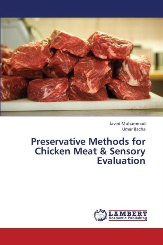 Preservative Methods for Chicken Meat & Sensory Evaluation, Muhammad Javed bol