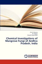 Chemical Investigations of Mangrove Fungi of Andhra Pradesh, India