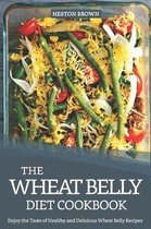 The Wheat Belly Diet Cookbook
