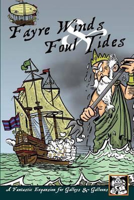 Galleys & Galleons- Fayre Winds & Foul Tides - cover