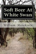 Soft Beer at White Swan