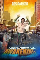 Lord of the Zombies Zombilogy - Lord of the Zombies 2: Awakening
