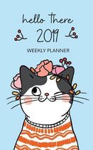 Hello There 2019 Weekly Planneer