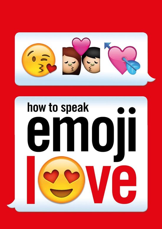 How to Speak Emoji Love - cover