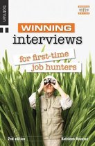 Winning Interviews for First Time Job Hunters
