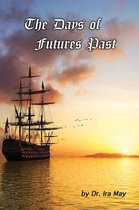 The Days of Futures Past