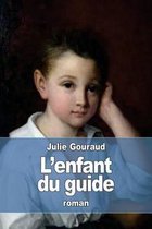 L'enfant du guide
