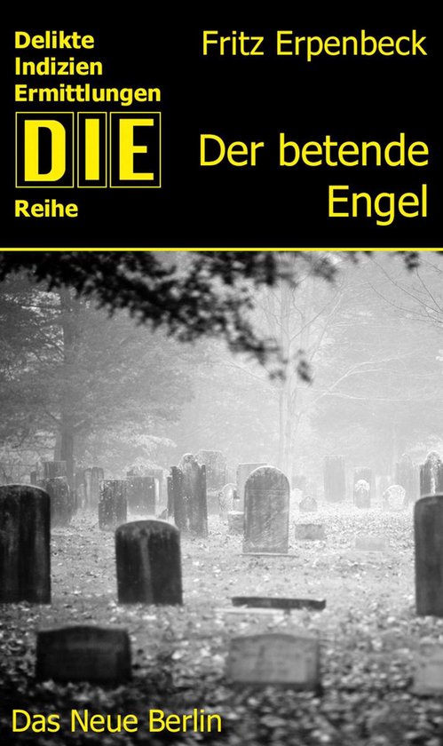 DIE-Reihe - Der betende Engel - cover