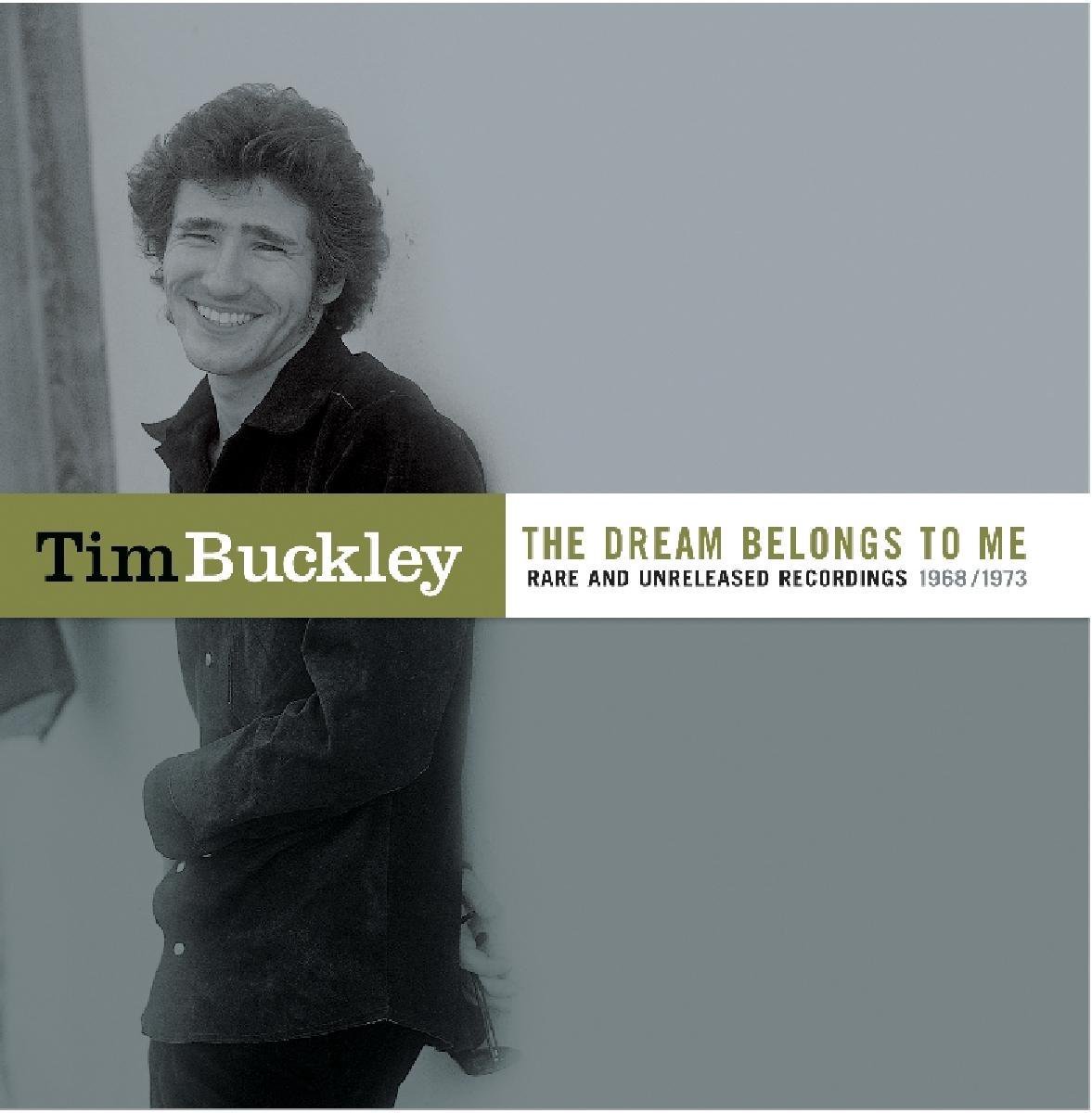 The Dream Belongs To Me: Rare And Unreleased Recordings 1968/1973