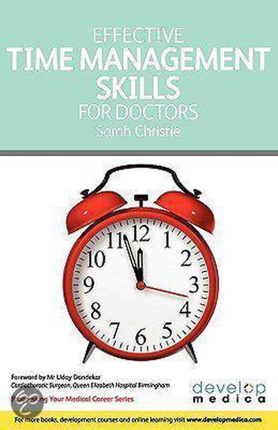 Effective Time Management Skills For Doctors 9781906839086 Sarah