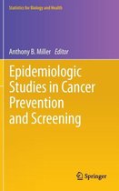 Epidemiologic Studies  in Cancer Prevention and Screening