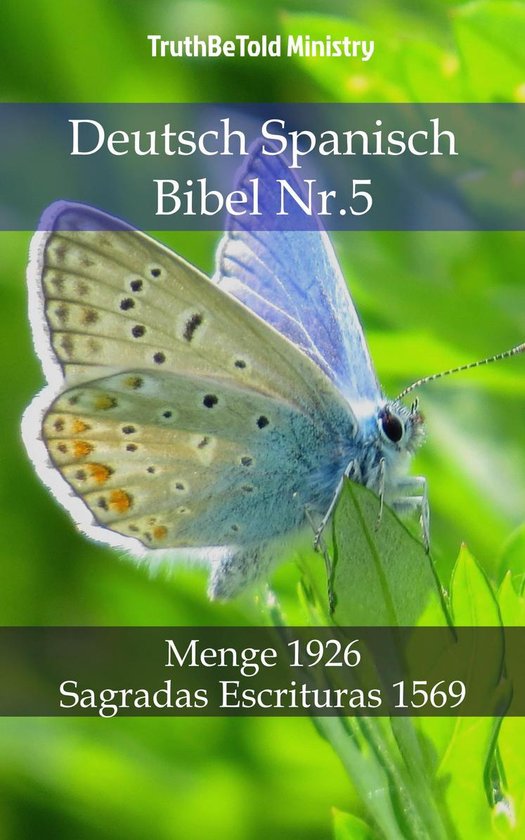Parallel Bible Halseth 799 Deutsch Spanisch Bibel Nr.5 (ebook