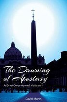 The Dawning of Apostasy