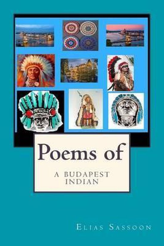 Poems Of A Budapest Indian