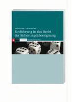 Einführung in das Recht der Sicherungsübereignung