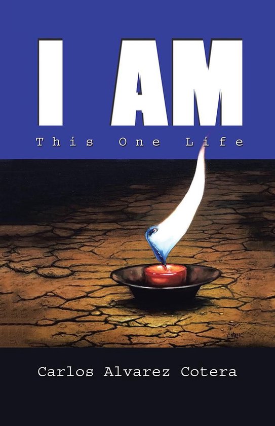 I Am: This One Life - cover