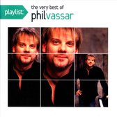 Playlist: The Very Best of Phil Vassar