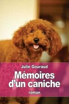 Memoires d'un caniche