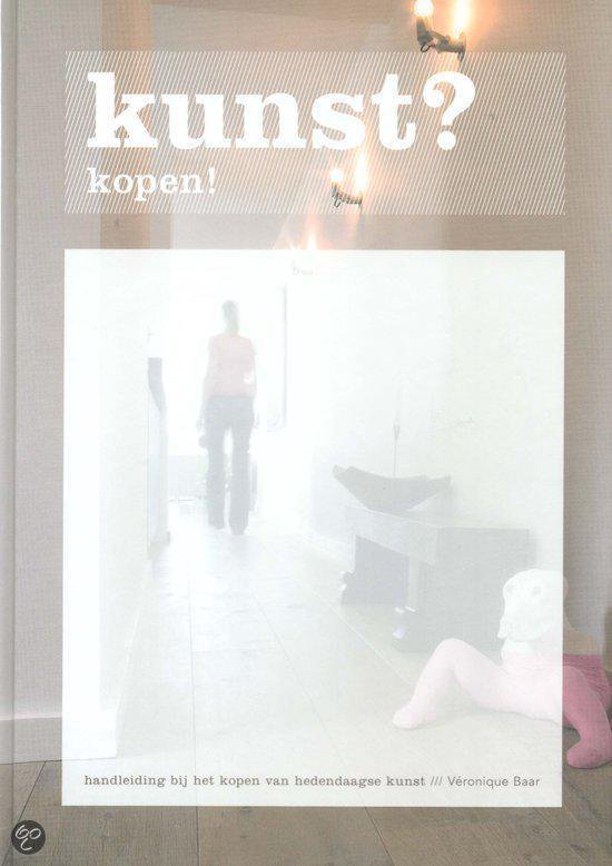 Cover van het boek 'Kunst? Kopen!' van Veronique Baar