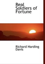 Real Soldiers of Fortune