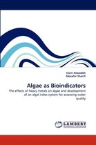Algae as Bioindicators