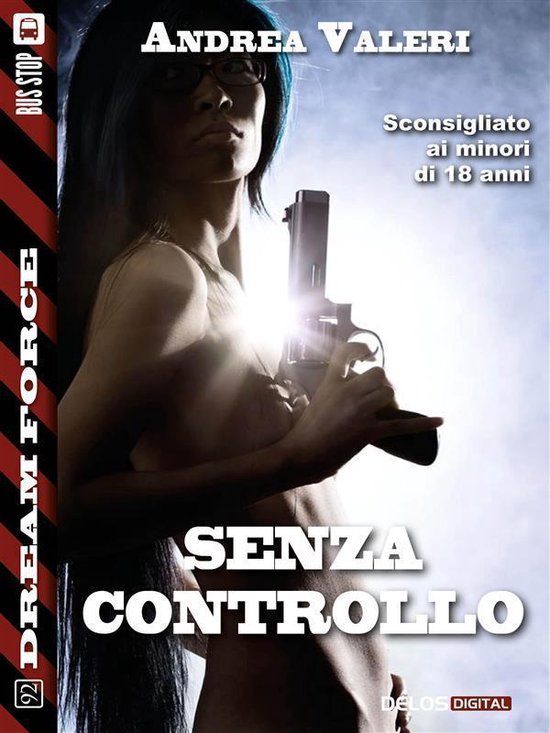 Dream Force - Senza controllo - cover