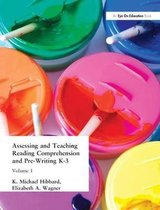 Assessing and Teaching Reading Composition and Pre-Writing, K-3, Vol. 1