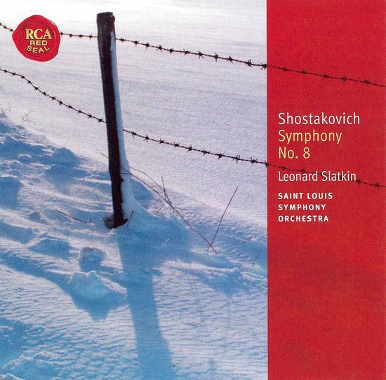 Shostakovich Symfonie Nr. 8 - Leonard Slatkin & Saint Louis Symphony Orchestra. RCA Red Seal.