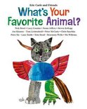 Eric Carle and Friends' What's Your Favorite- What's Your Favorite Animal?